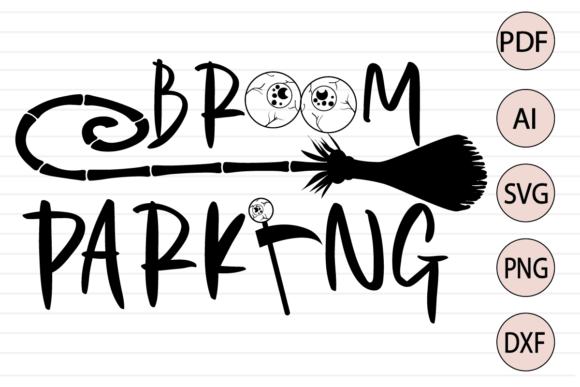 Broom Parking SVG: A Crafts & Graphics Review for Real Projects