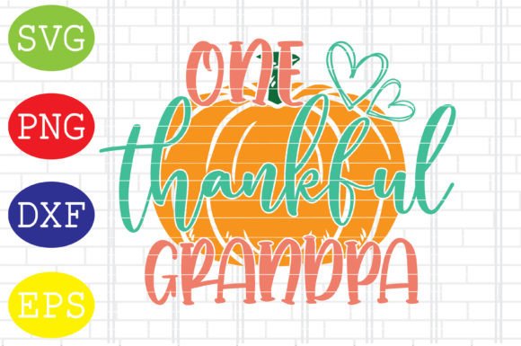 One Thankful Grandpa Svg, Thanksgiving Review