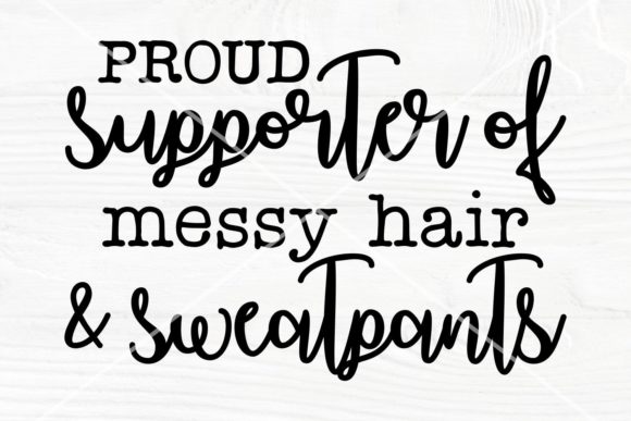 Proud Supporter of Messy Hair SVG File: A Designer's Review