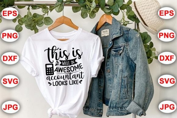 This is What an Awesome Accountant Looks: Graphics for Crafts